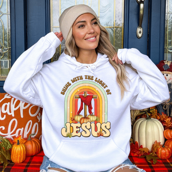 Shine With The Light Of Jesus Hoodie