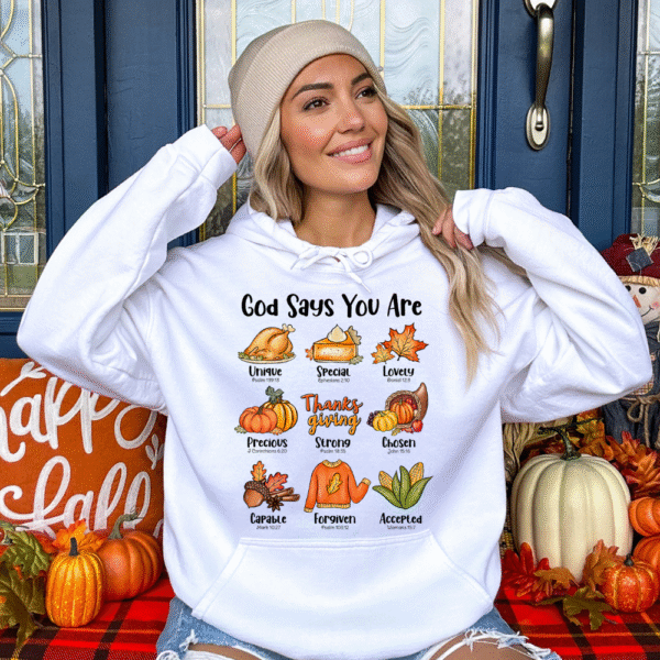 God Says You Are Hoodie