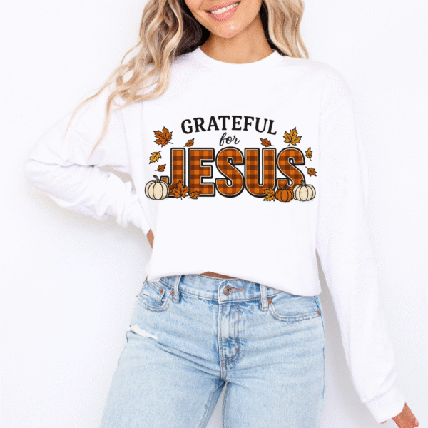Grateful For Jesus Long Sleeve