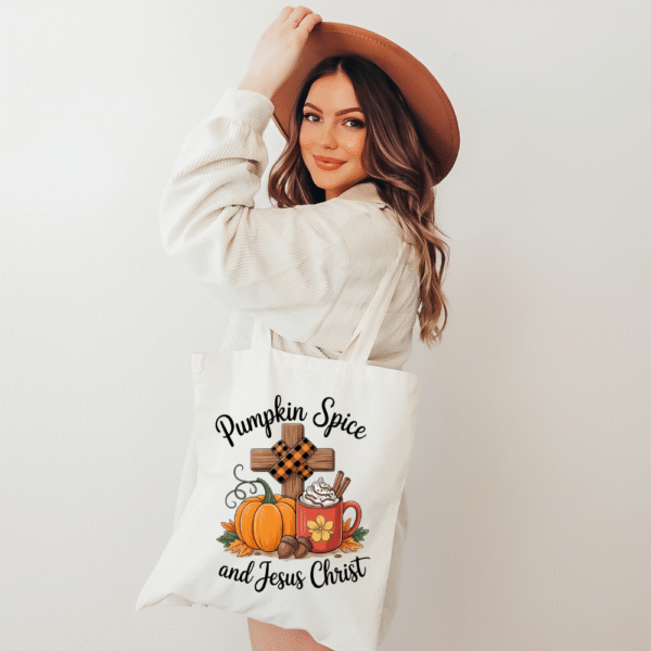 Pumpkin Spice And Jesus Christ Tote Bag