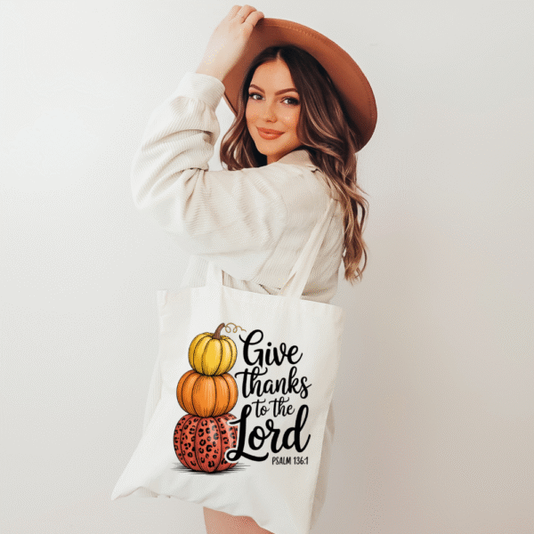 Give Thanks To The Lord Tote Bag
