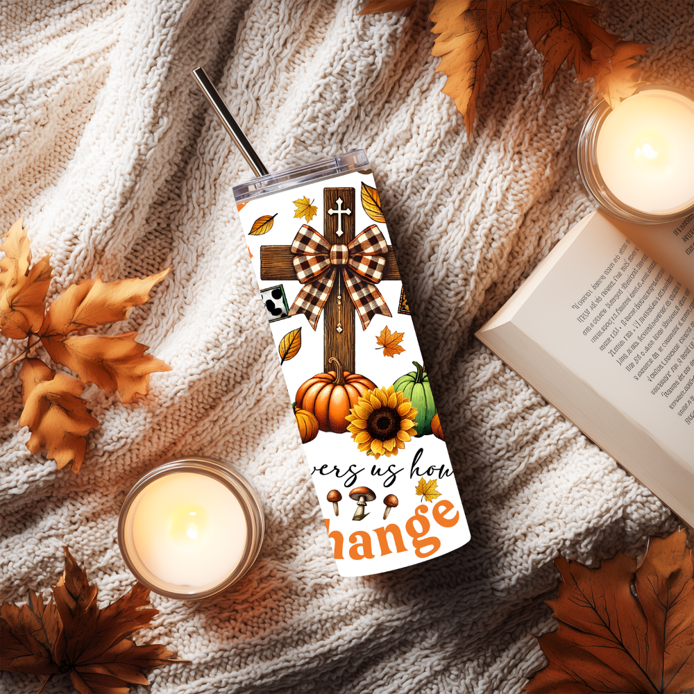 Autumn Is Gods Way Tumbler