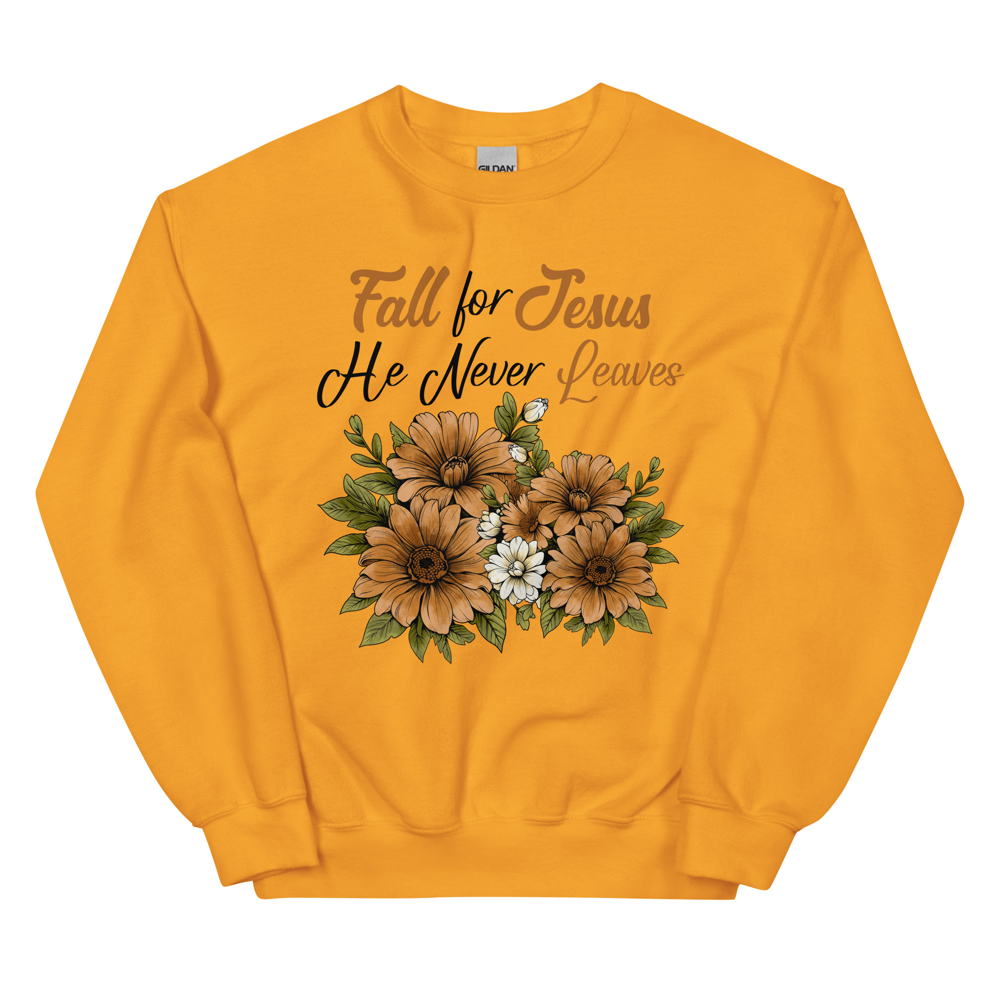 Fall For Jesus He Never Leaves Sweatshirt - Image 2